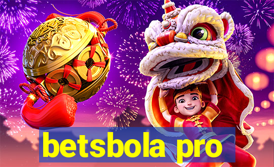 betsbola pro